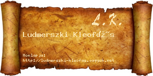 Ludmerszki Kleofás névjegykártya